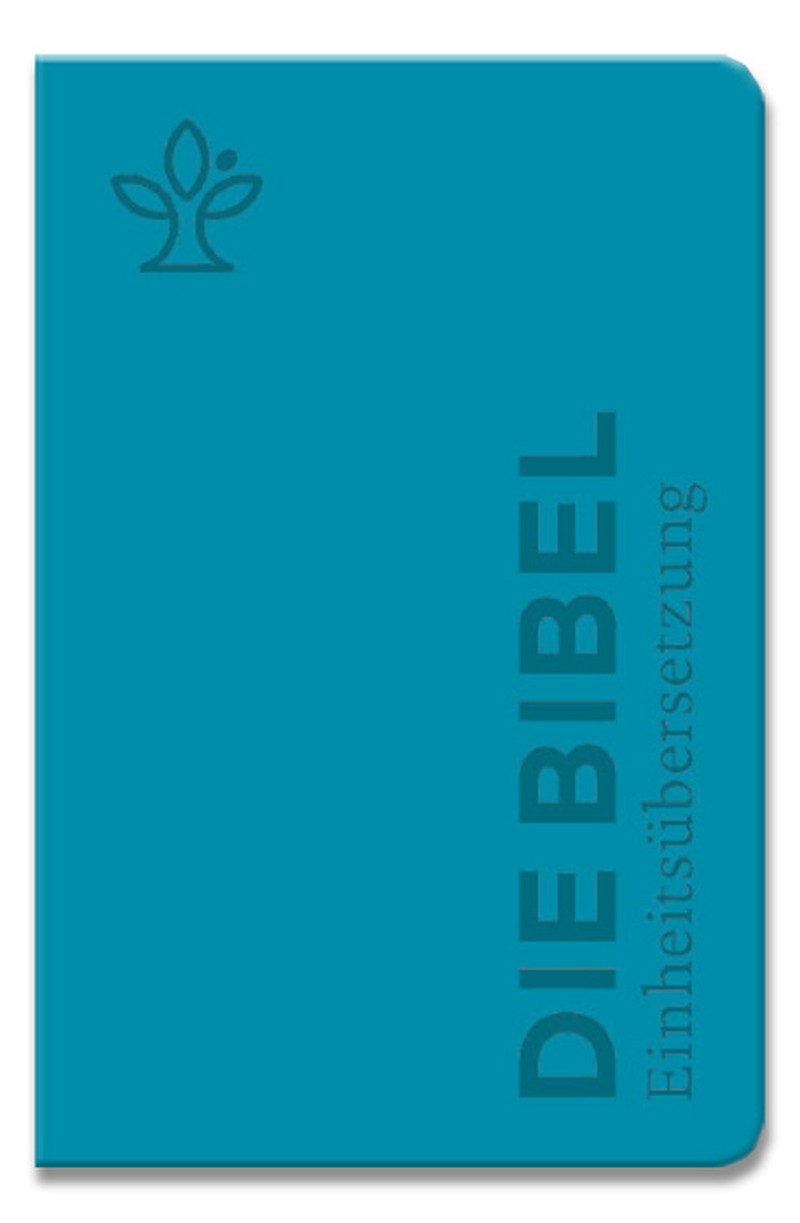 Die Bibel - Einheitsübersetzung