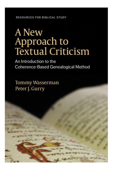 A New Approach to Textual Criticism