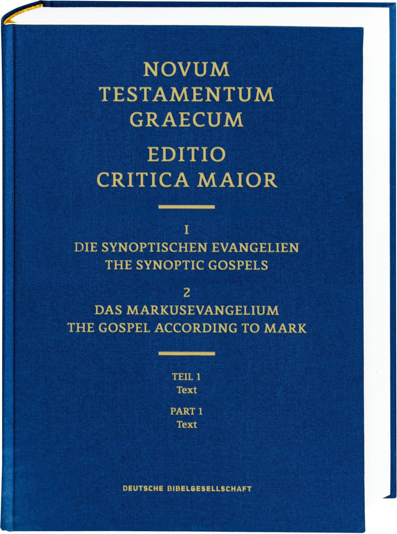 Die Bibel - ECM I/2.1 Die Synoptischen Evangelien/Markusevangelium: Text