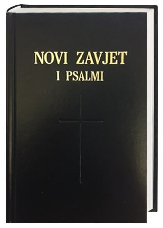 Novi Zavjet i Psalmi - Neues Testament und Psalmen Kroatisch