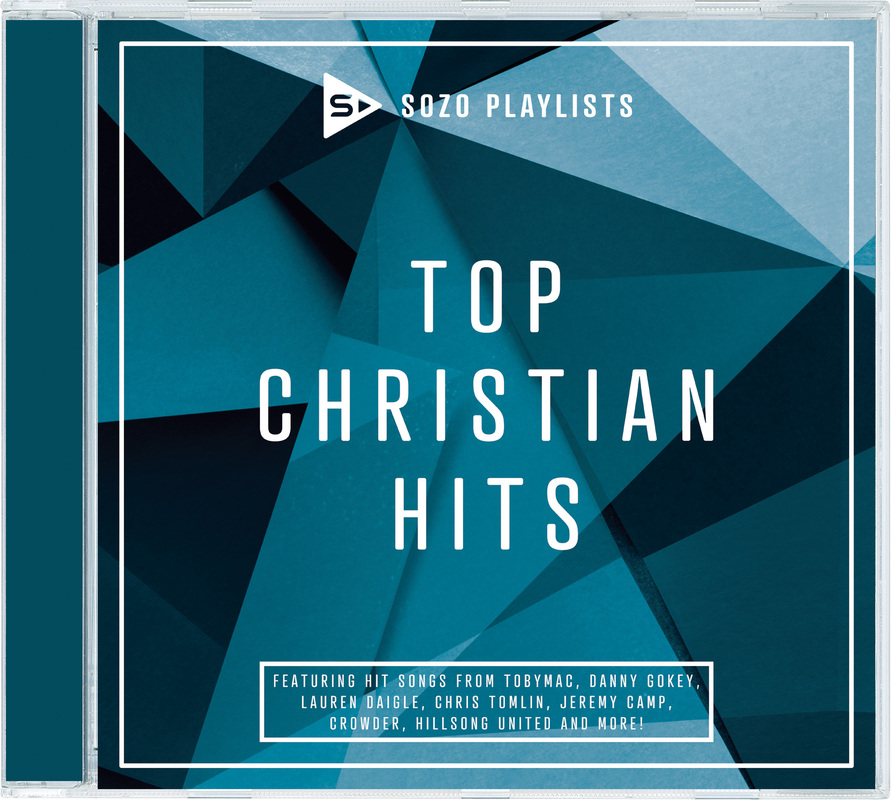 SOZO Playlists: Top Christian Hits