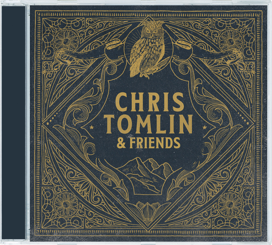 Chris Tomlin & Friends