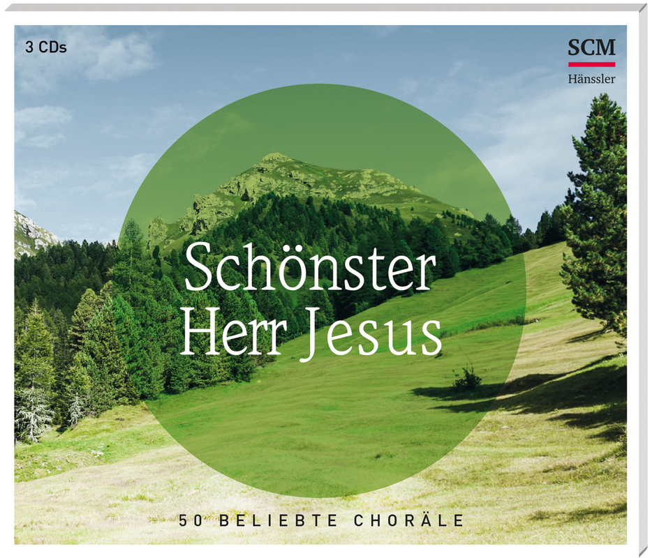 Schönster Herr Jesus