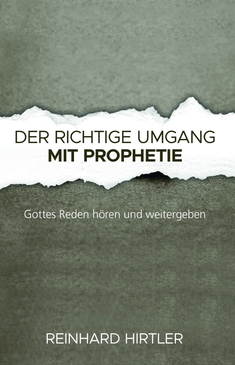 Der richtige Umgang mit Prophetie