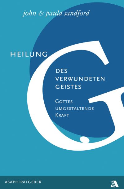 Heilung des verwundeten Geistes