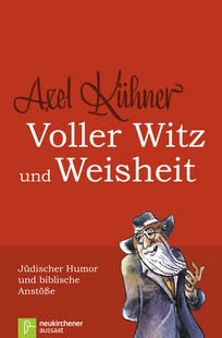 Voller Witz und Weisheit