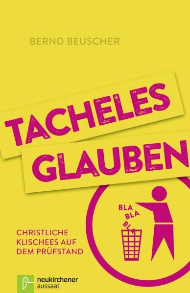 Tacheles glauben