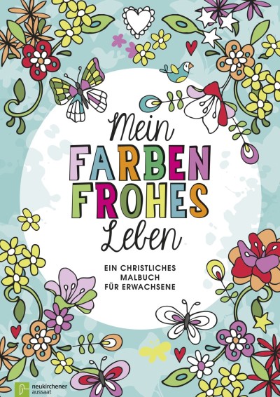 Mein farbenfrohes Leben