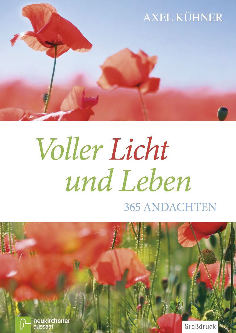 Voller Licht und Leben