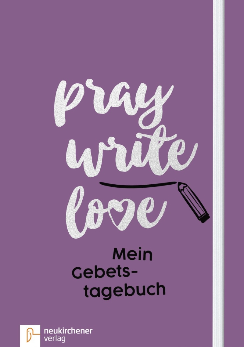 pray write love