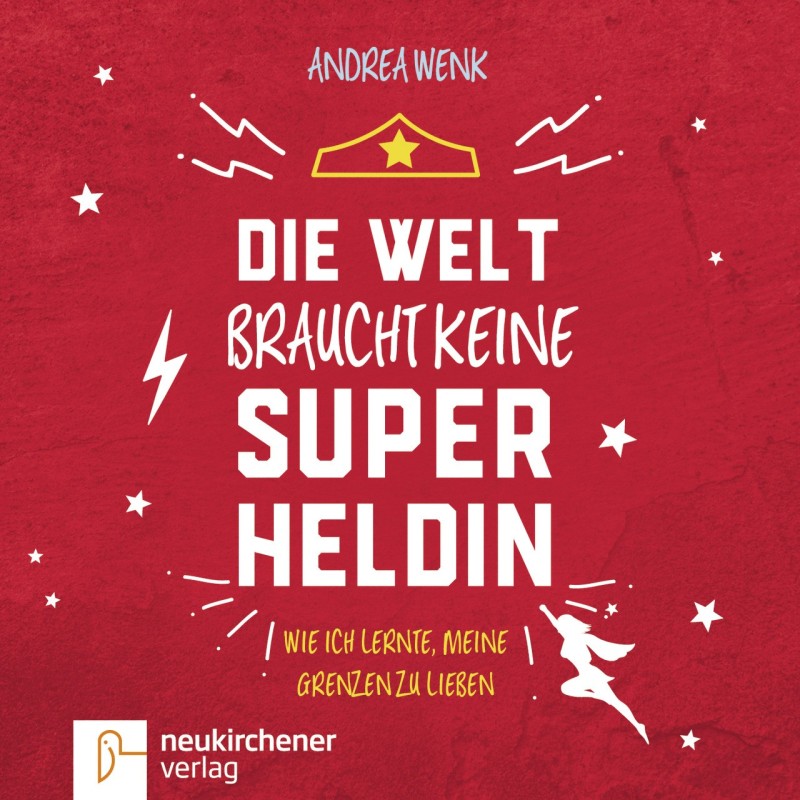 Die Welt braucht keine Superheldin - Hörbuch