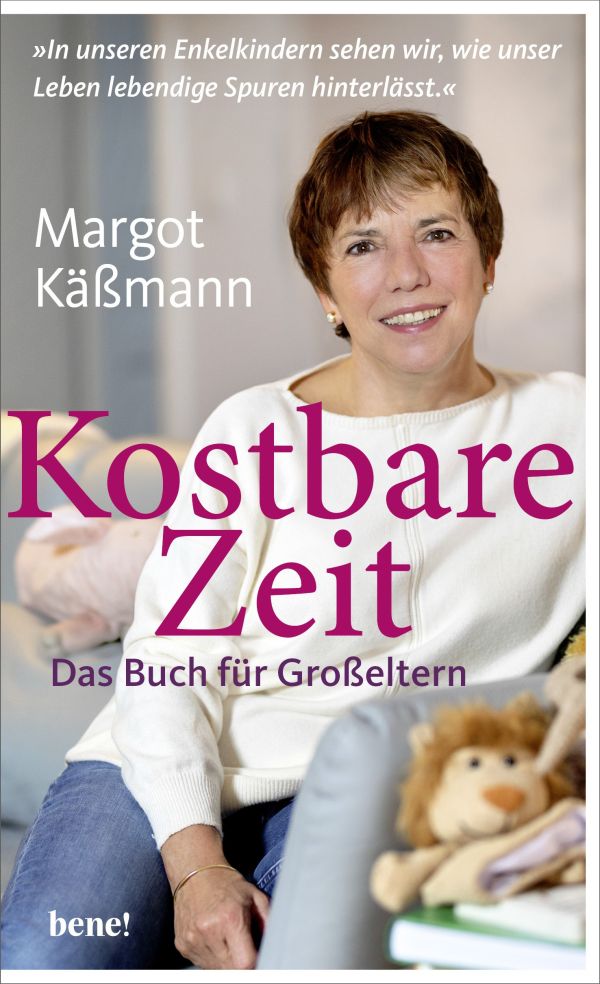 Kostbare Zeit - Das Buch für Grosseltern