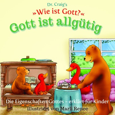 Dr. Craig's 'Wie ist Gott?' Gott ist allgütig