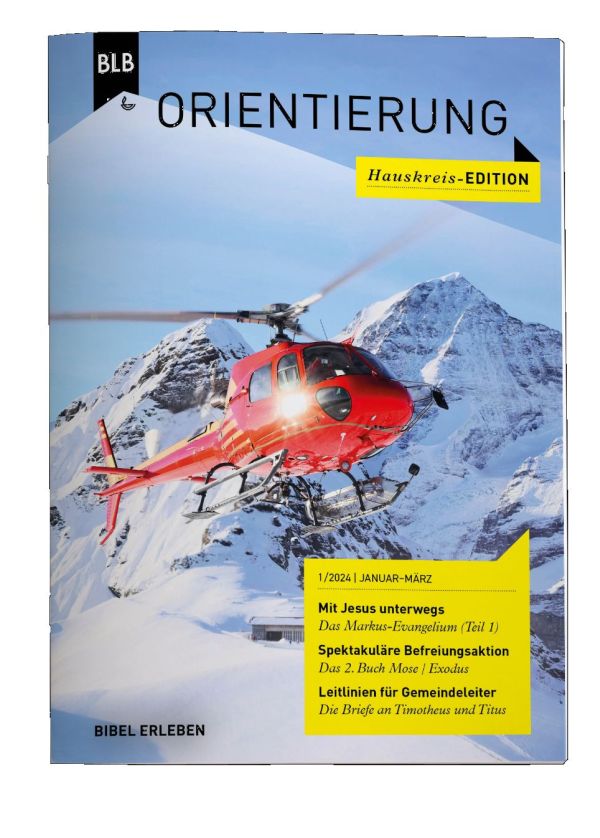 Orientierung Hauskreis Edition 1.Quartal 2024