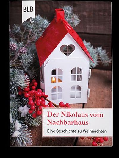 Der Nikolaus vom Nachbarhaus