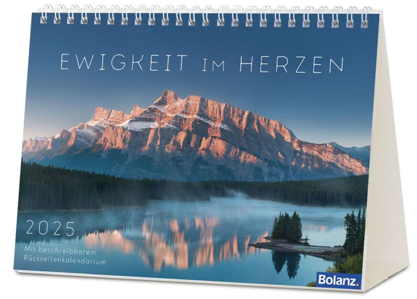 Ewigkeit im Herzen 2025 - Tischkalender