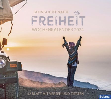 Sehnsucht nach Freiheit 2024