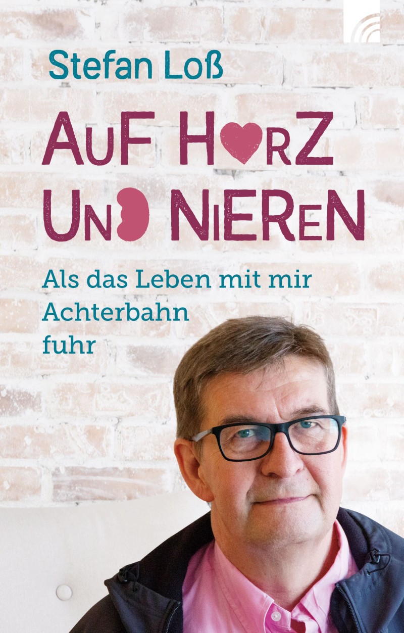 Auf Herz und Nieren