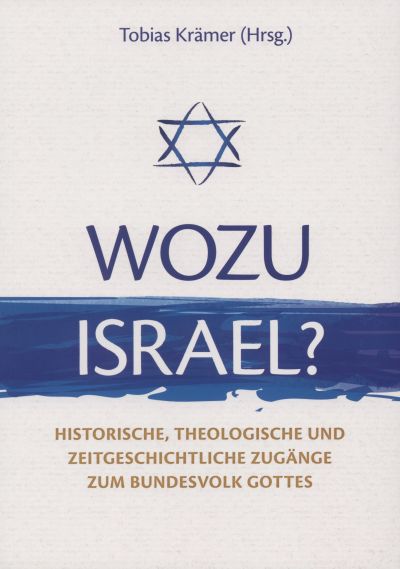 Wozu Israel?