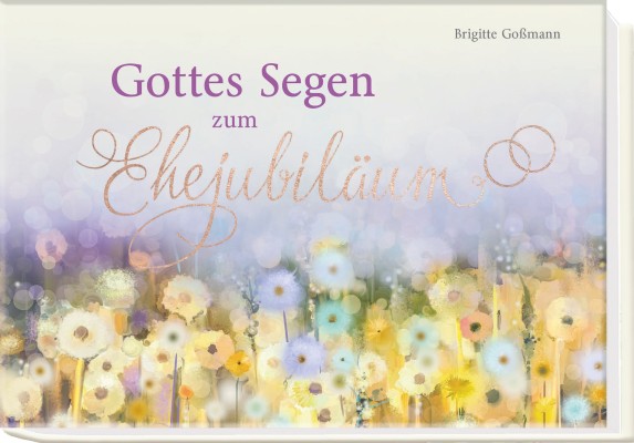 Gottes Segen zum Ehejubiläum