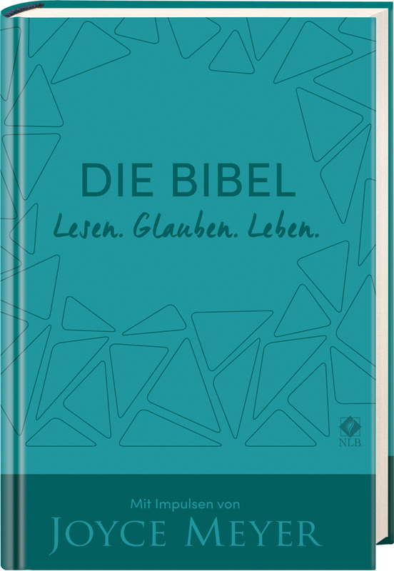 Die Bibel. Lesen. Glauben. Leben