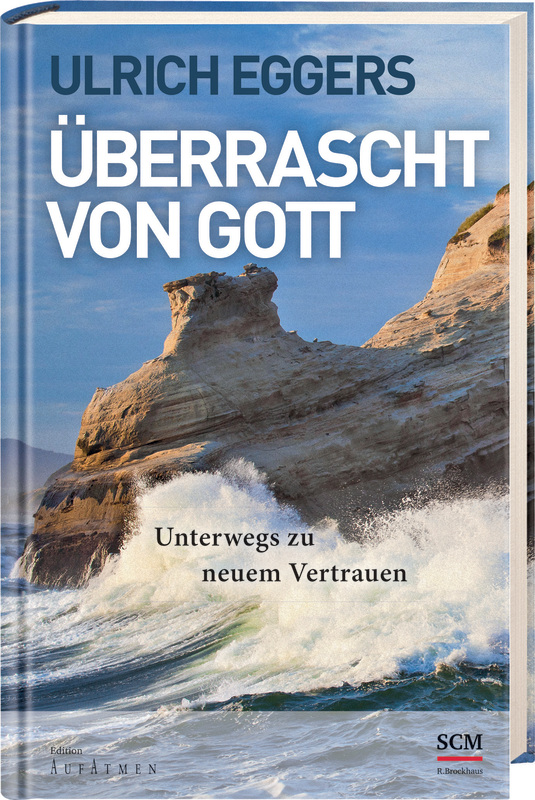 Überrascht von Gott