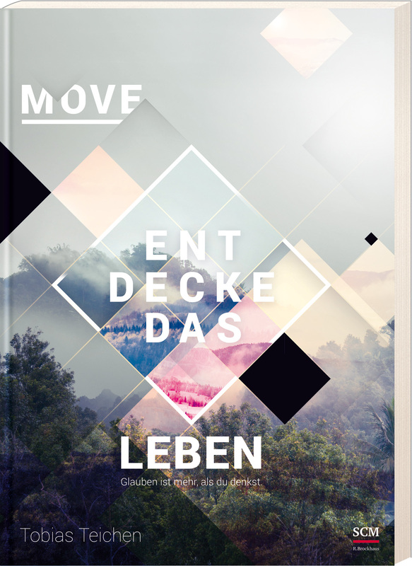 Move - Entdecke das Leben