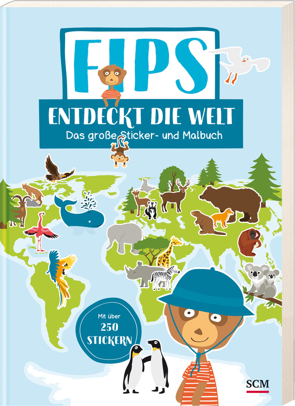 Fips entdeckt die Welt