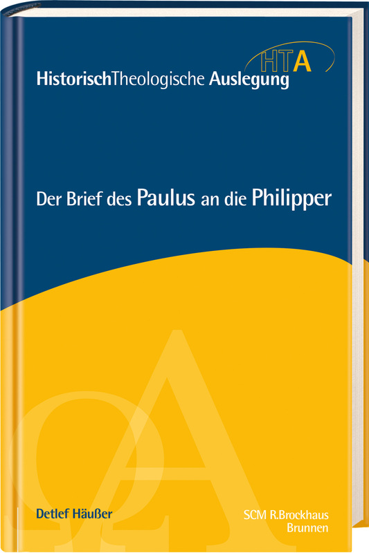 Der Brief des Paulus an die Philipper