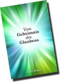 Vom Geheimnis des Glaubens