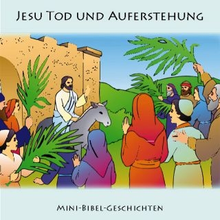 Jesu Tod und Auferstehung