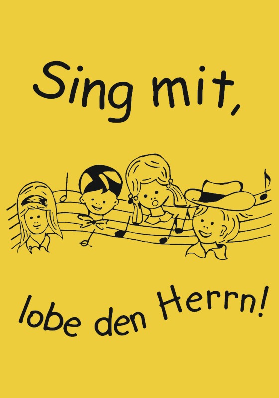 Sing mit, lobe den Herrn!