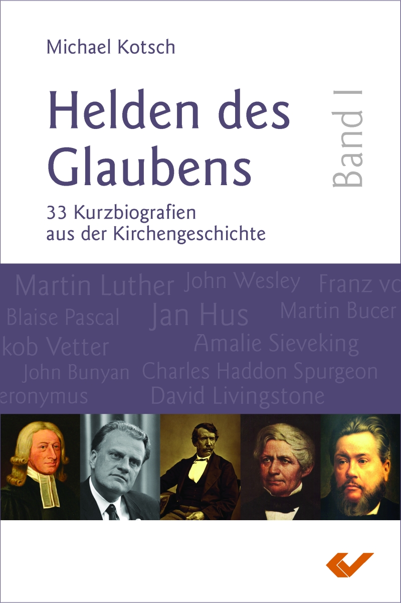 Helden des Glaubens Band 1