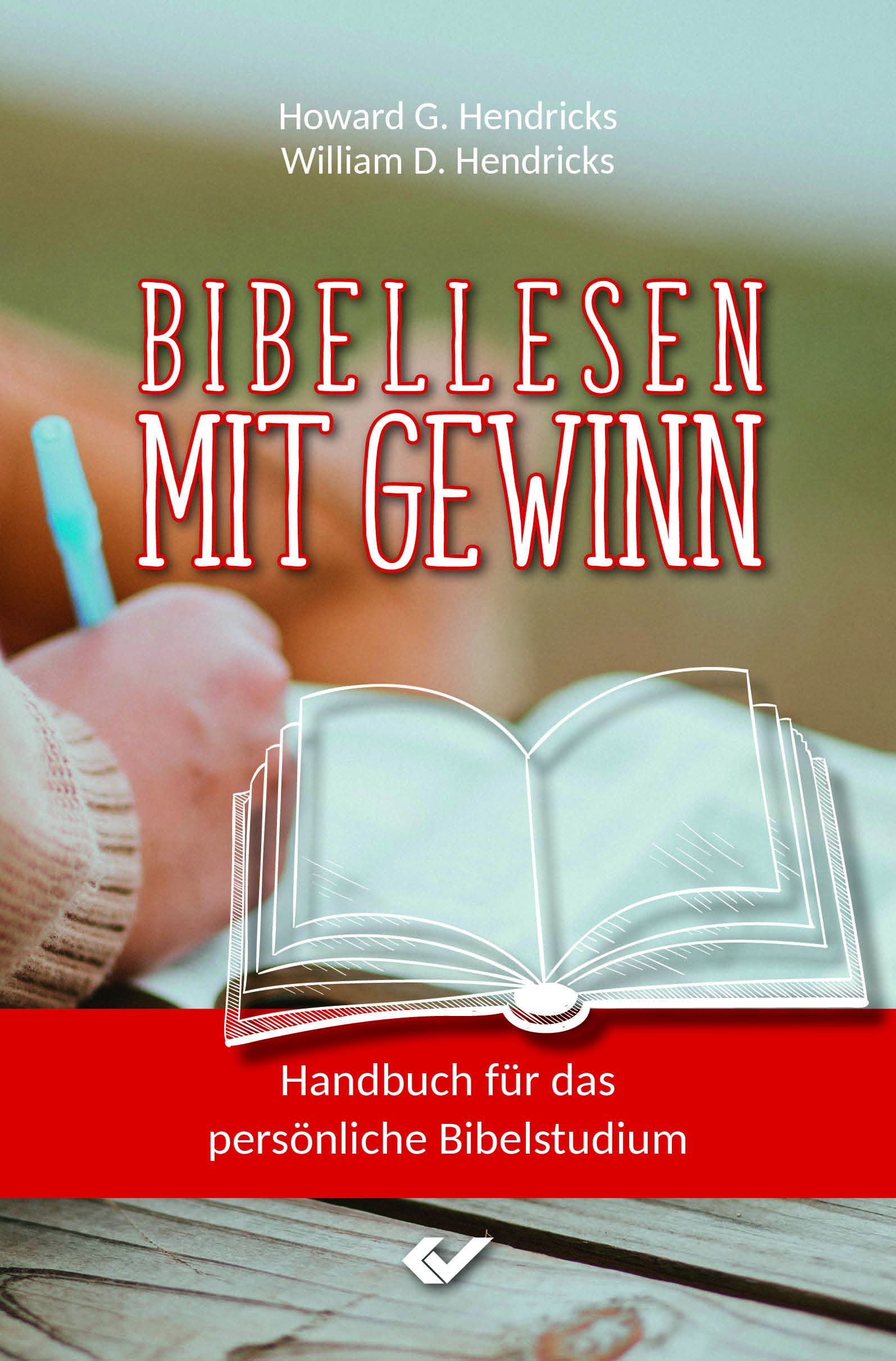 Bibellesen mit Gewinn