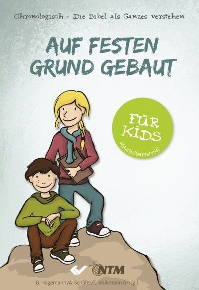 Auf festen Grund gebaut - für Kids