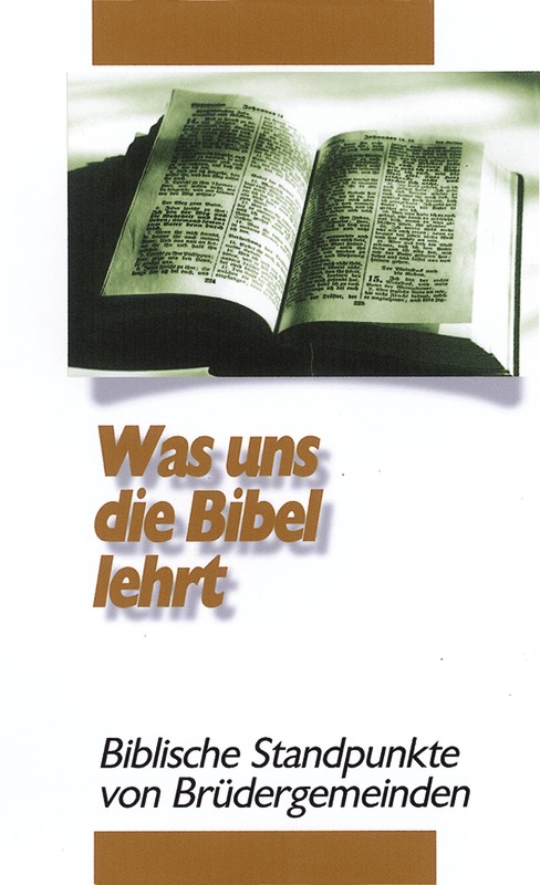 Was uns die Bibel lehrt