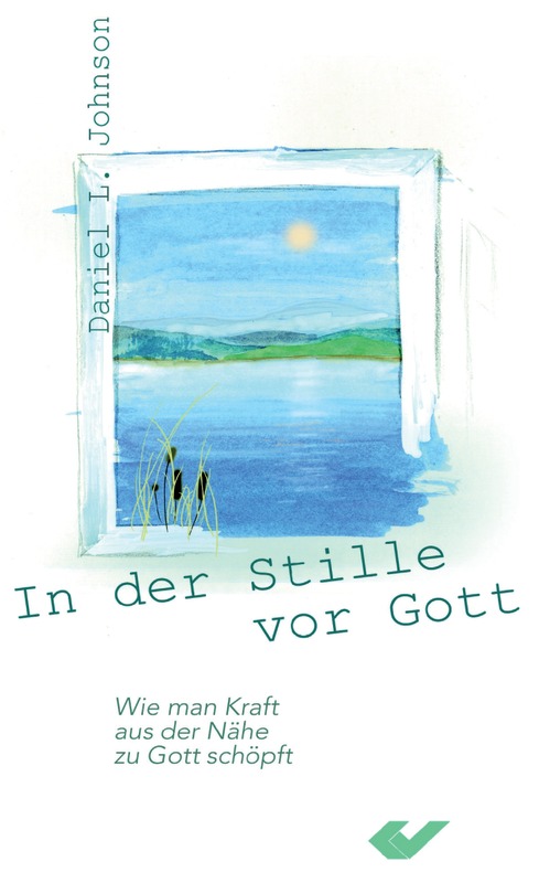 In der Stille vor Gott