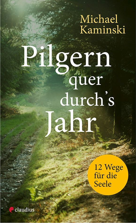 Pilgern quer durch's Jahr