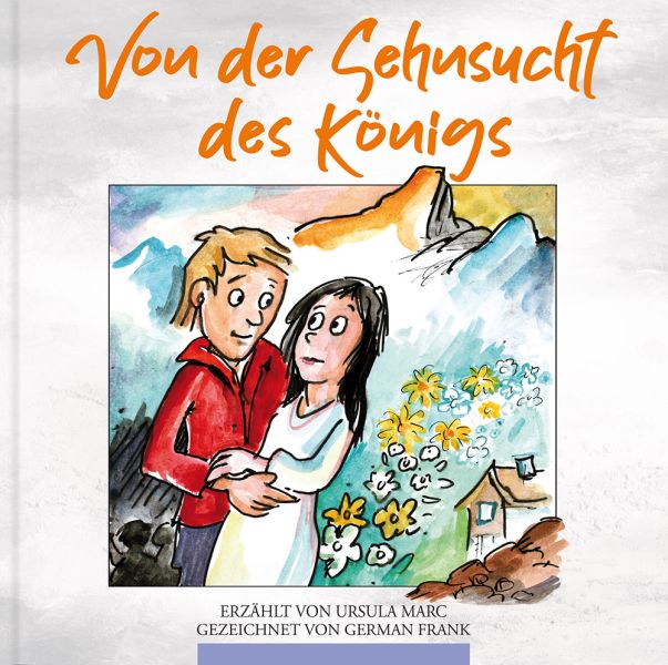 Von der Sehnsucht des Königs