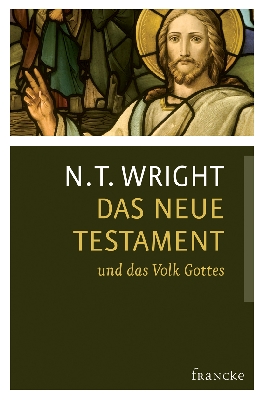 Das Neue Testament und das Volk Gottes