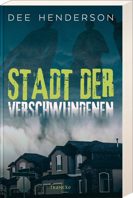 Evie Backwell - Stadt der Verschwundenen