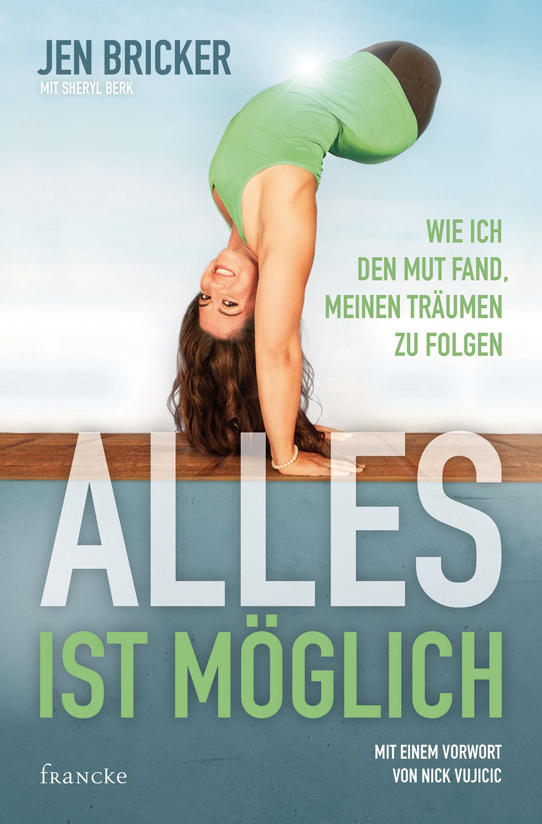 Alles ist möglich