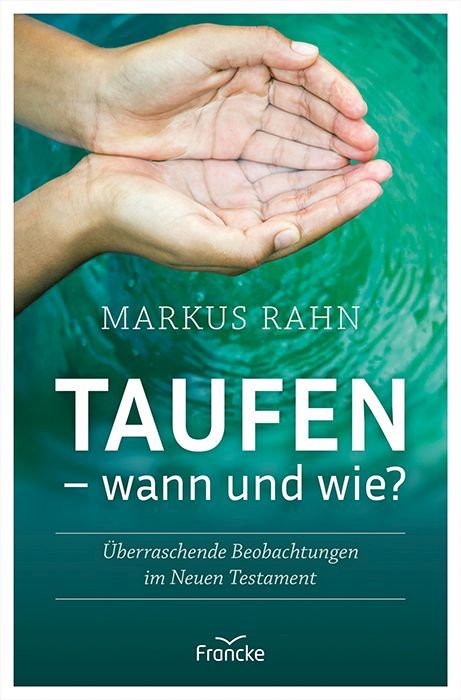 Taufen   wann und wie?