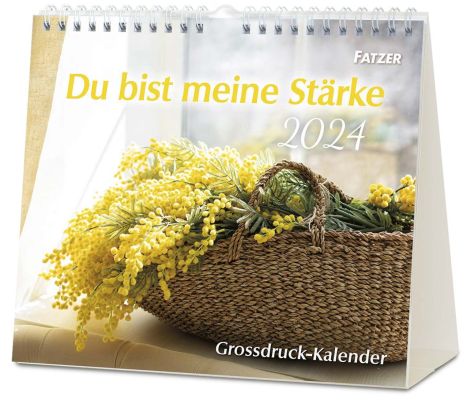 Du bist meine Stärke 2024