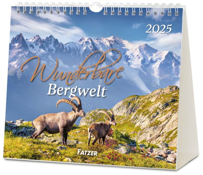 Wunderbare Bergwelt 2025 - Tischkalender