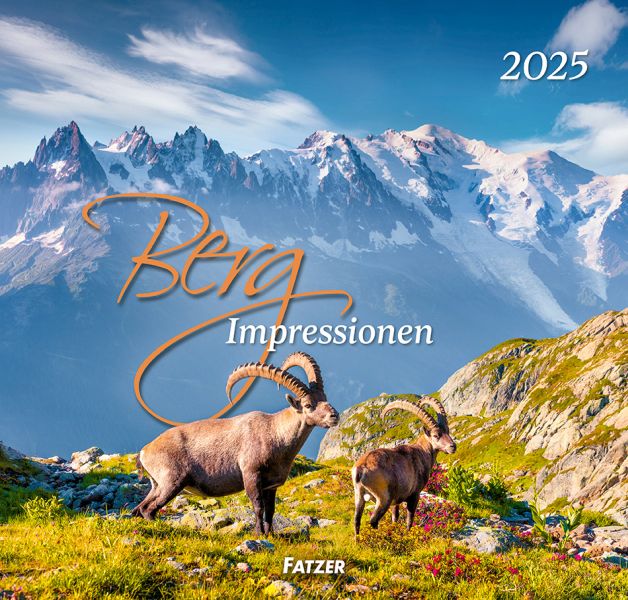 Berg-Impressionen 2025 - Wandkalender