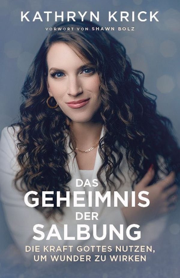 Das Geheimnis der Salbung