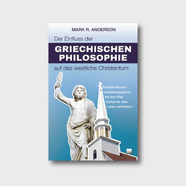 Der Einfluss der griechischen Philosophie auf das westliche Christentum