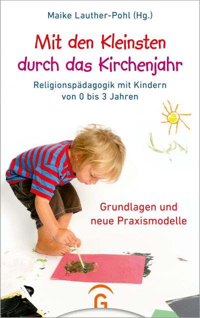 Mit den Kleinsten durch das Kirchenjahr