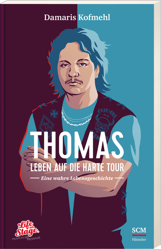 Thomas - Leben auf die harte Tour